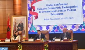 Ouverture à Rabat de la Conférence mondiale sur la participation démocratique inclusive pour prévenir et contrer l'extrémisme violent