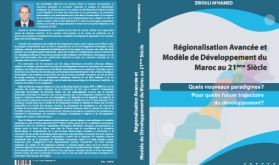 "Régionalisation avancée et modèle de développement du Maroc au 21ème Siècle", nouvelle publication du chercheur Zriouli M'Hamed